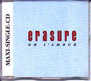 Erasure - Oh L'amour